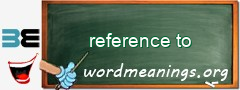 WordMeaning blackboard for reference to